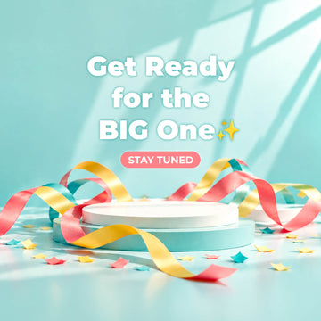 Get Ready for the BIG One - STAY TUNED